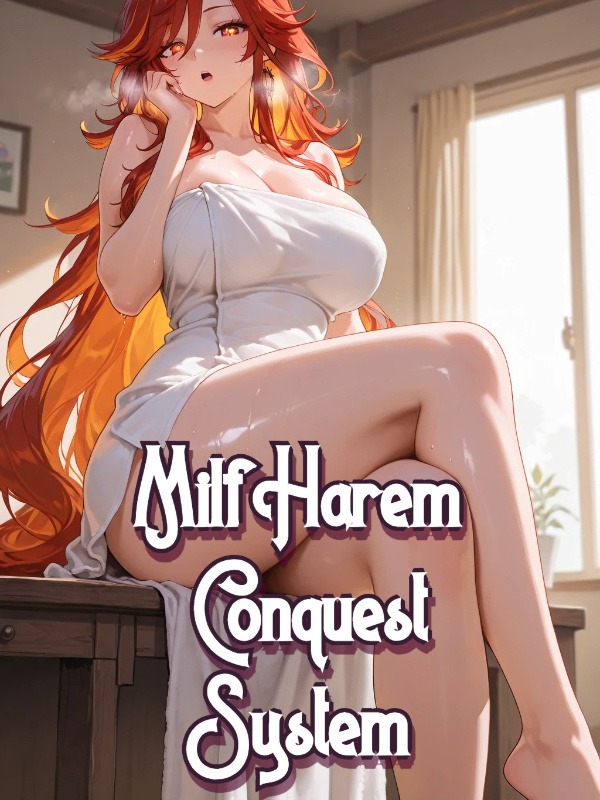 Portada de My Milf Harem Conquest System In A Women's World
