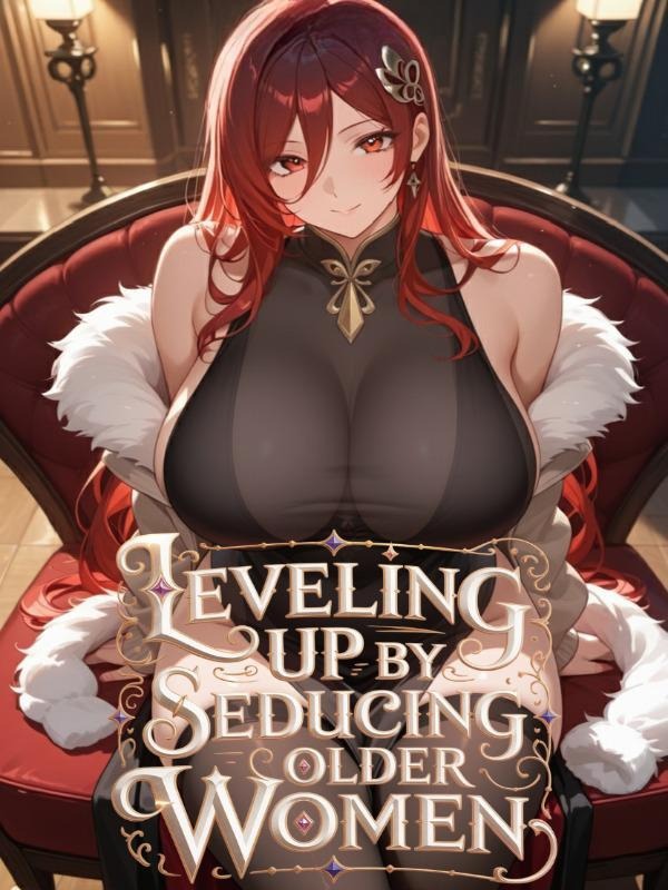 Portada de Leveling Up by Seducing Milfs
