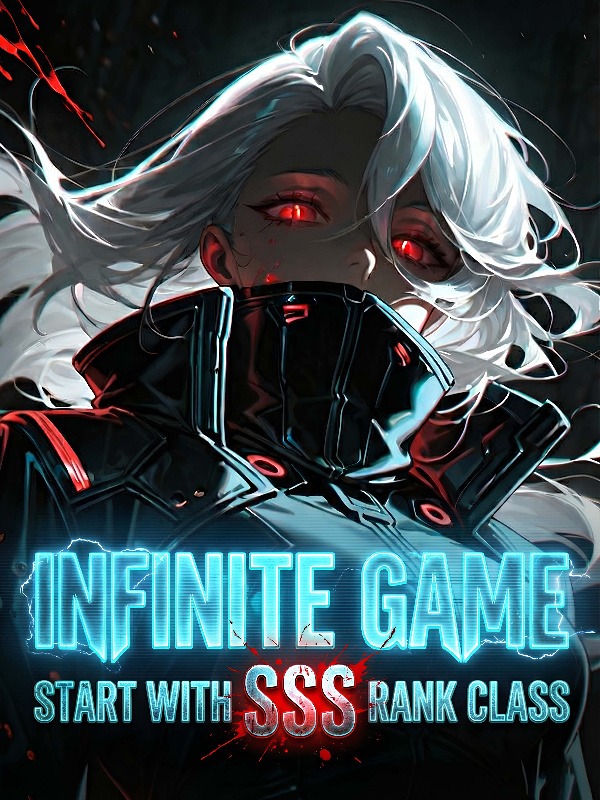 Portada de Infinite Game - Start With SSS Rank Class