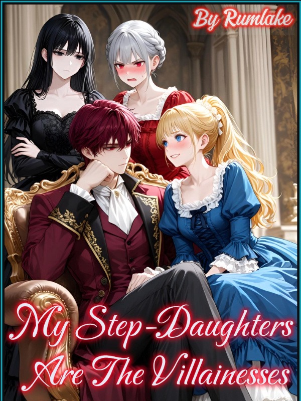 Portada de My Step-Daughters Are The Villainesses