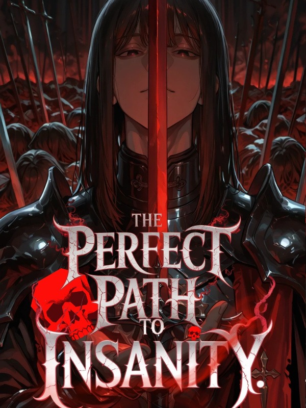 Portada de The Perfect Path To Insanity