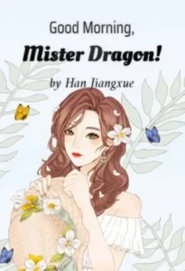 Portada de Good Morning Mister Dragon! [ PDF ]