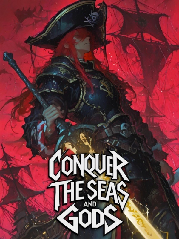Portada de I Will Conquer The Seas and Gods